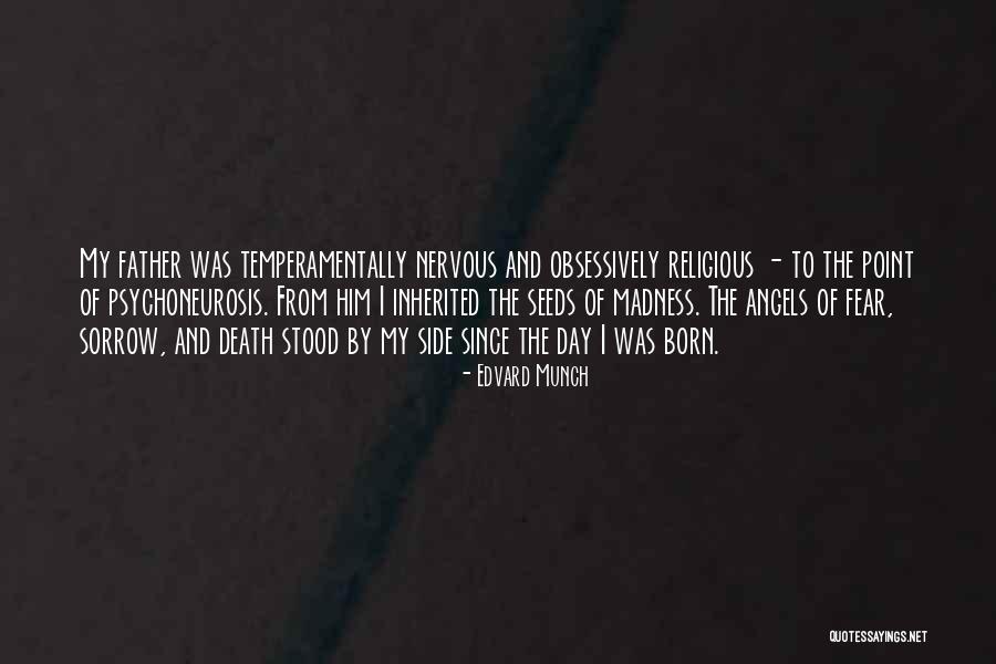 Death Of The Father Quotes By Edvard Munch Death Of The Father Quotes By Edvard Munch
