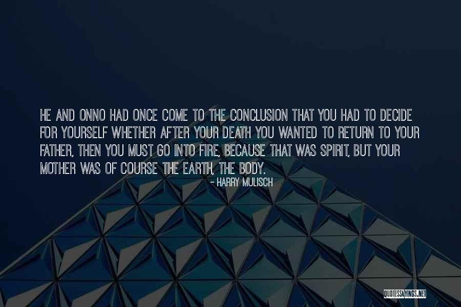 Death Of The Father Quotes By Harry Mulisch Death Of The Father Quotes By Harry Mulisch