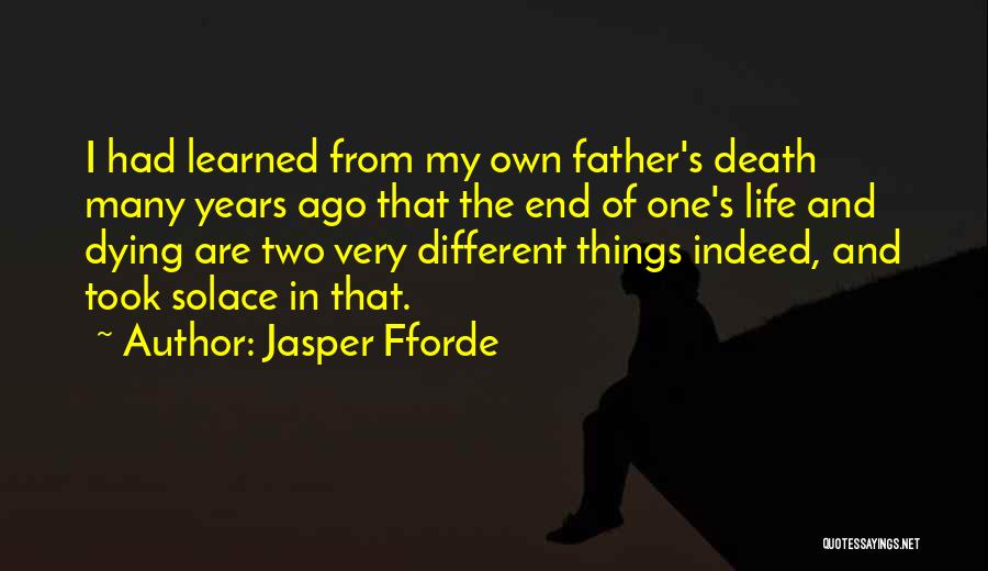 Death Of The Father Quotes By Jasper Fforde