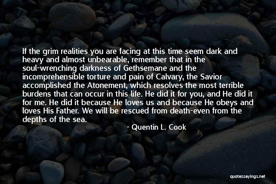 Death Of The Father Quotes By Quentin L. Cook