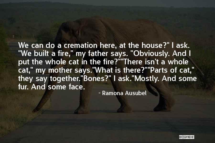 Death Of The Father Quotes By Ramona Ausubel Death Of The Father Quotes By Ramona Ausubel