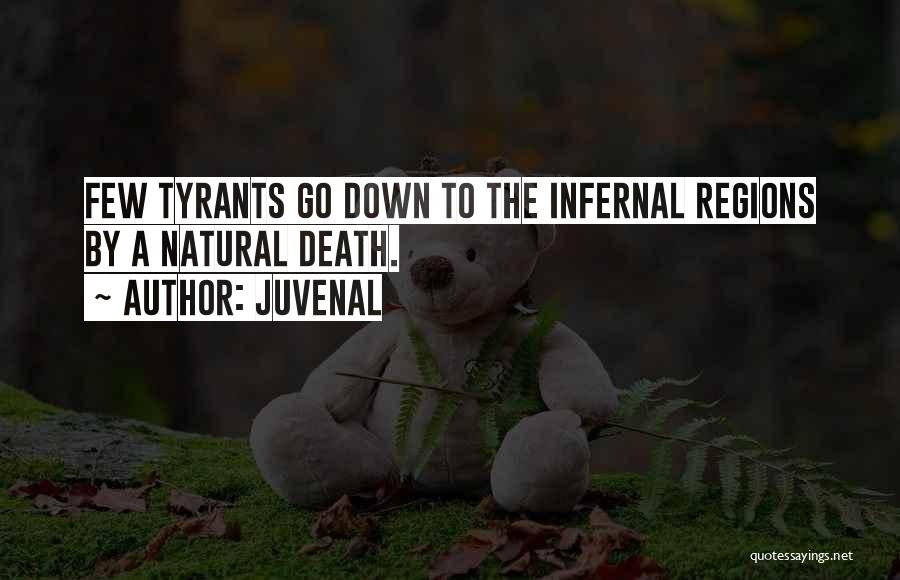 Death Of Tyrants Quotes By Juvenal