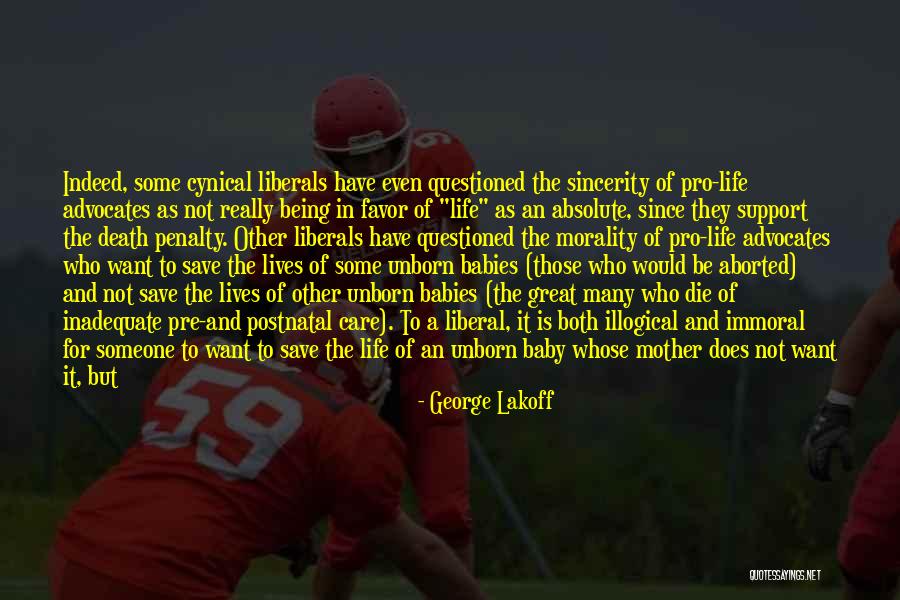 Death Of Unborn Baby Quotes By George Lakoff Death Of Unborn Baby Quotes By George Lakoff
