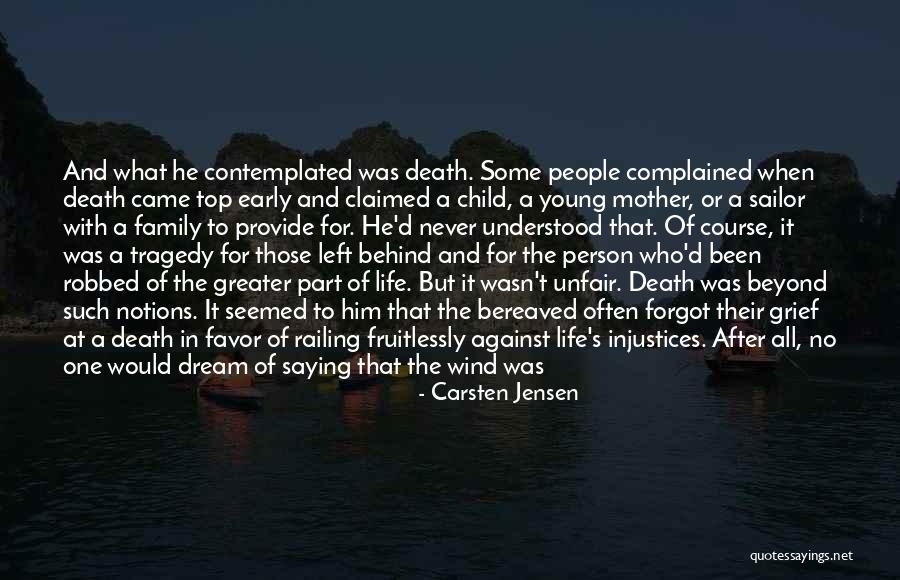 Death Of Young Child Quotes By Carsten Jensen