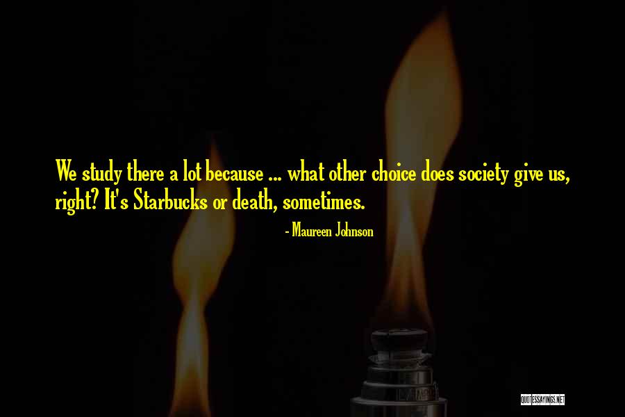Death Or Quotes By Maureen Johnson Death Or Quotes By Maureen Johnson