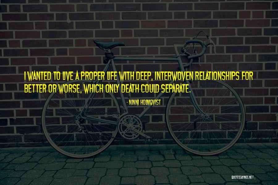 Death Or Quotes By Ninni Holmqvist Death Or Quotes By Ninni Holmqvist