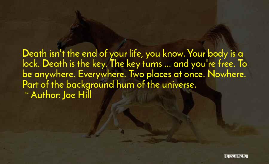 Death Part Of Life Quotes By Joe Hill