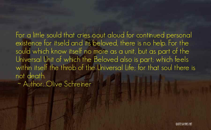 Death Part Of Life Quotes By Olive Schreiner