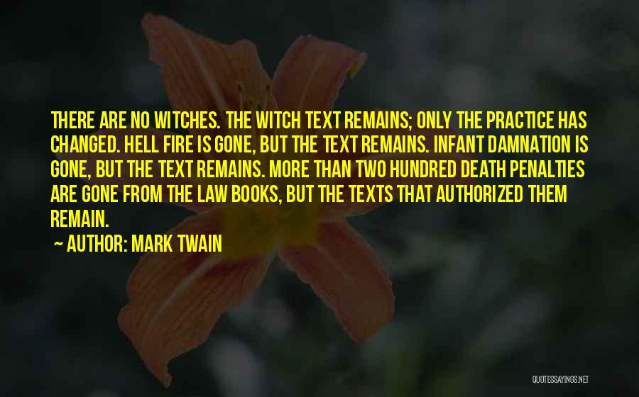 Death Penalties Quotes By Mark Twain