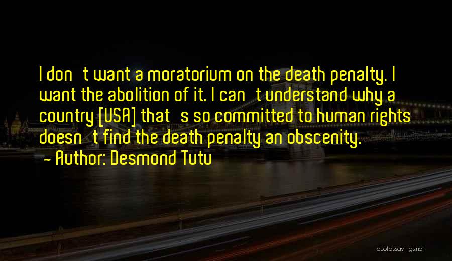 Death Penalty Abolition Quotes By Desmond Tutu