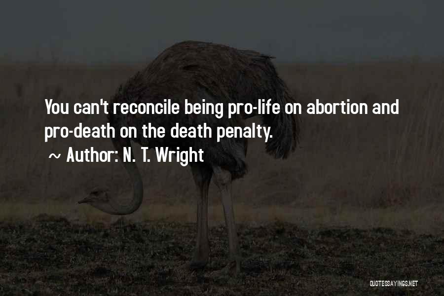 Death Penalty Pro Quotes By N. T. Wright