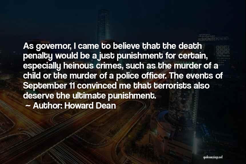 Death Penalty Quotes By Howard Dean