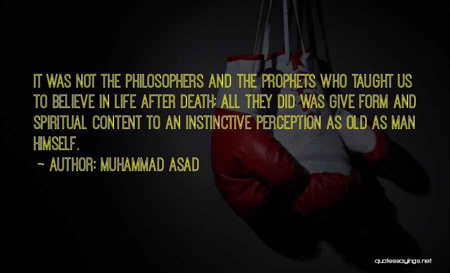Death Philosophers Quotes By Muhammad Asad