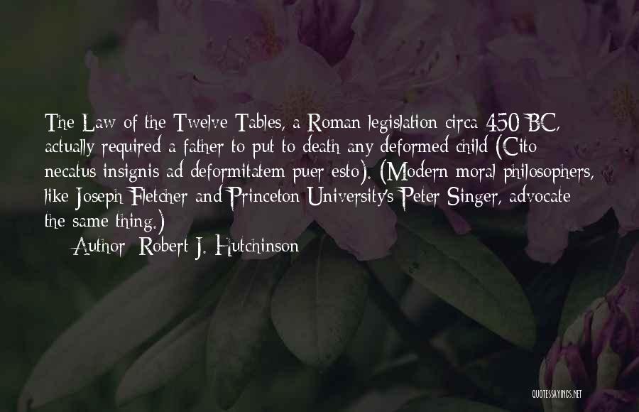Death Philosophers Quotes By Robert J. Hutchinson