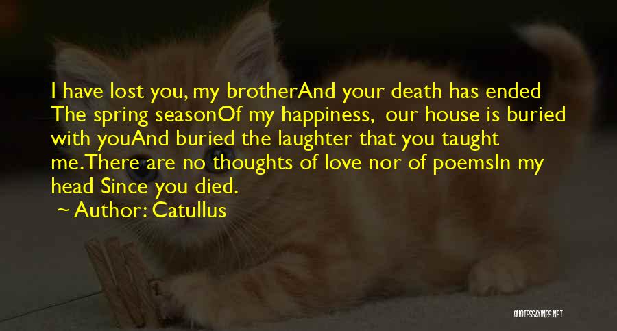 Death Poems Quotes By Catullus