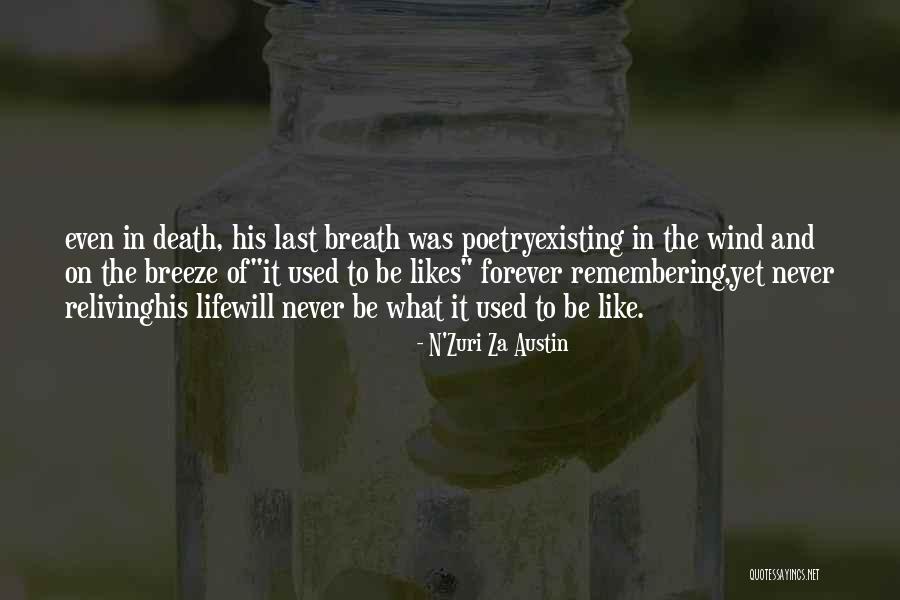 Death Poetry And Quotes By N'Zuri Za Austin Death Poetry And Quotes By N'Zuri Za Austin