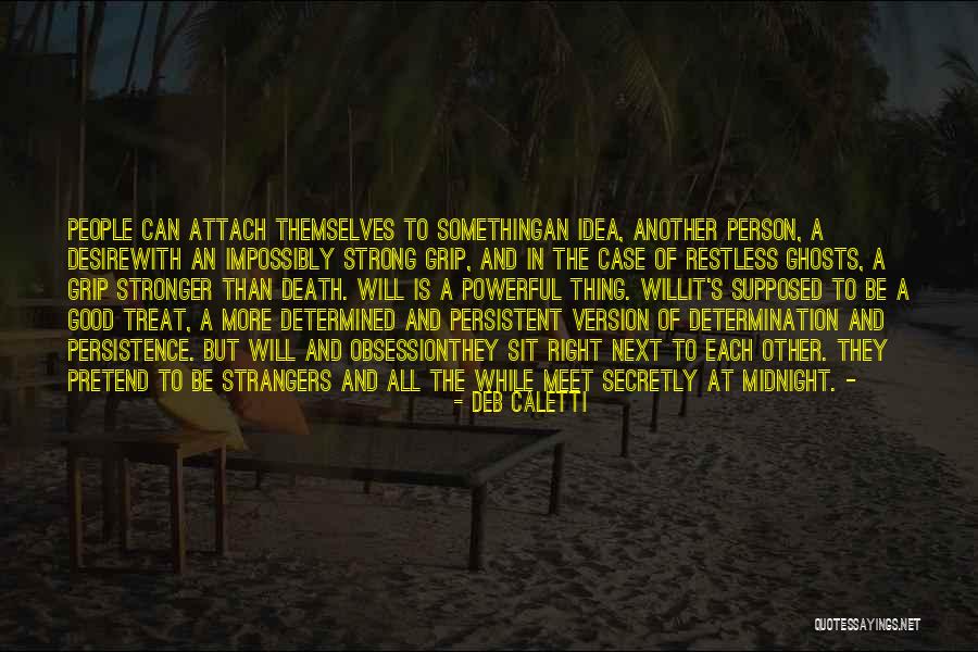 Death Powerful Quotes By Deb Caletti