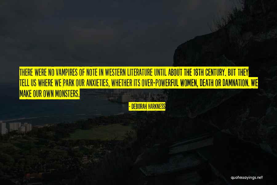 Death Powerful Quotes By Deborah Harkness