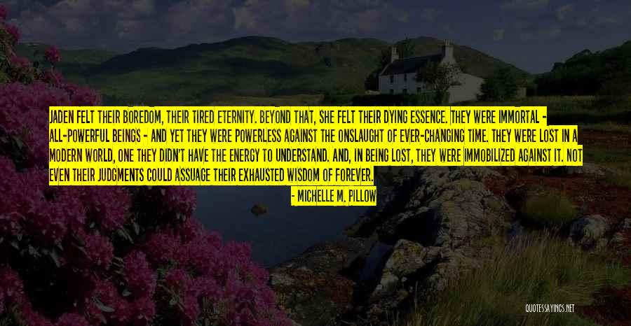 Death Powerful Quotes By Michelle M. Pillow