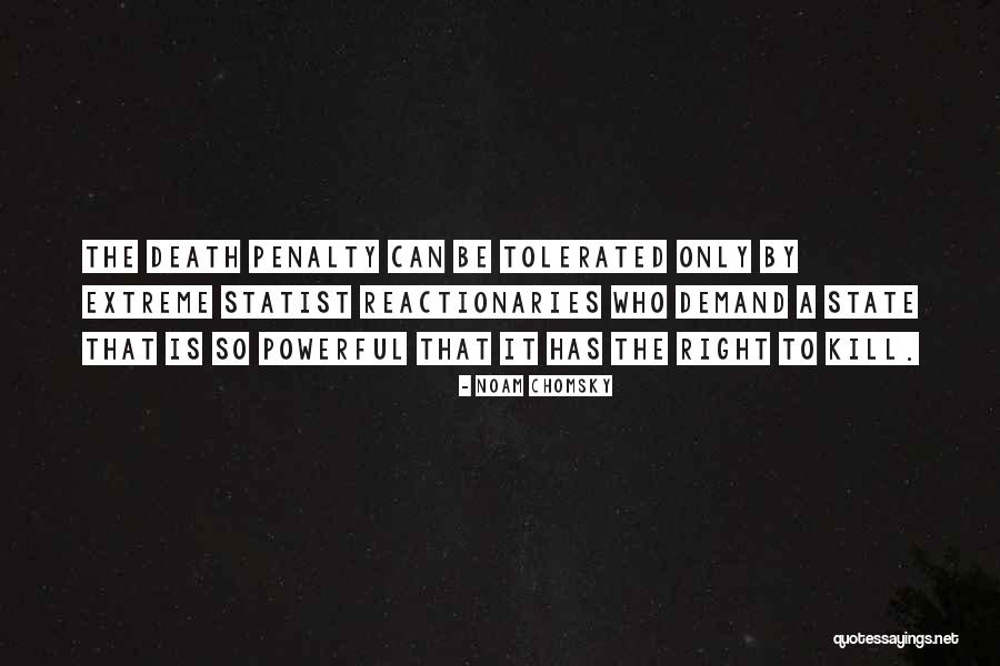 Death Powerful Quotes By Noam Chomsky