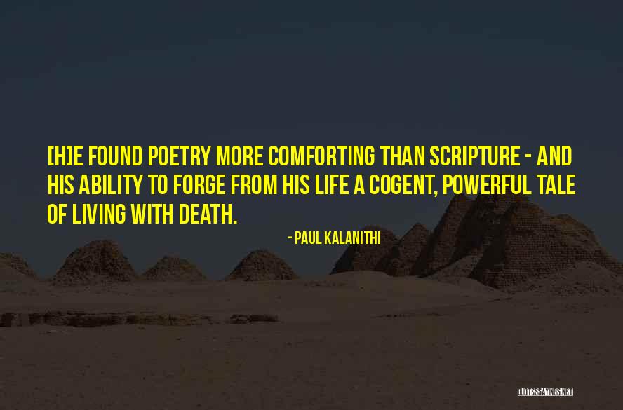 Death Powerful Quotes By Paul Kalanithi