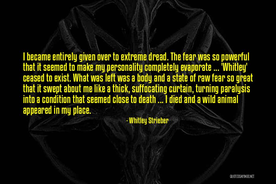 Death Powerful Quotes By Whitley Strieber