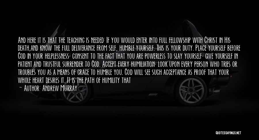 Death Proof Quotes By Andrew Murray