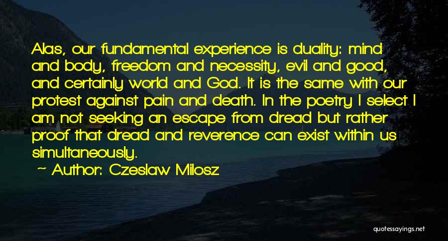 Death Proof Quotes By Czeslaw Milosz