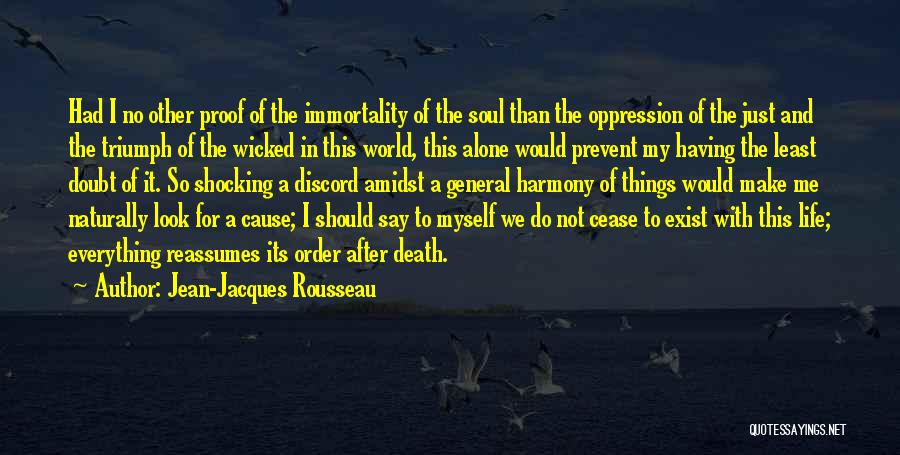 Death Proof Quotes By Jean-Jacques Rousseau