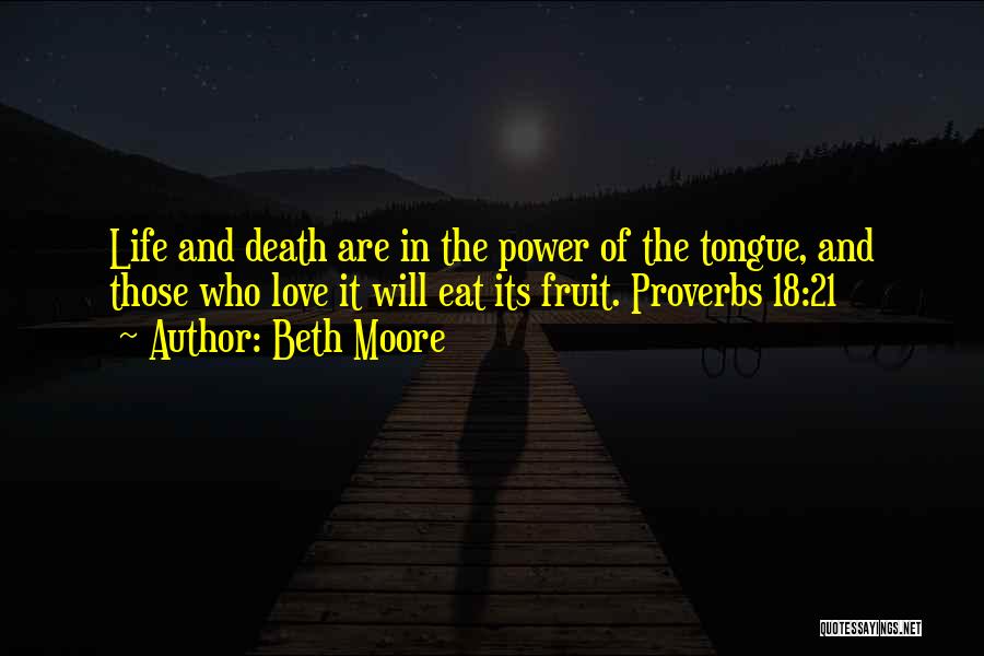 Death Proverbs Quotes By Beth Moore