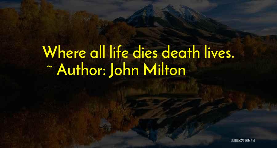 Death/quotations Quotes By John Milton