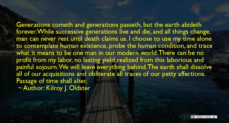 Death/quotations Quotes By Kilroy J. Oldster