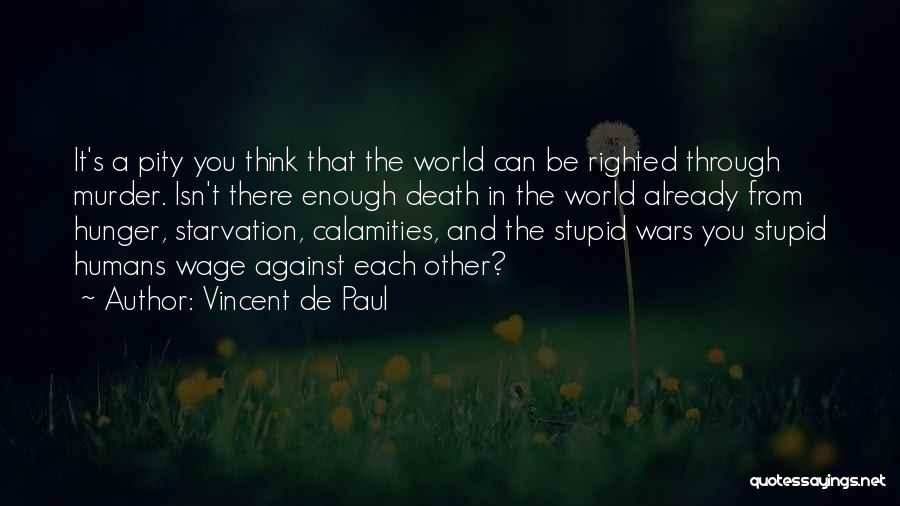 Death/quotations Quotes By Vincent De Paul