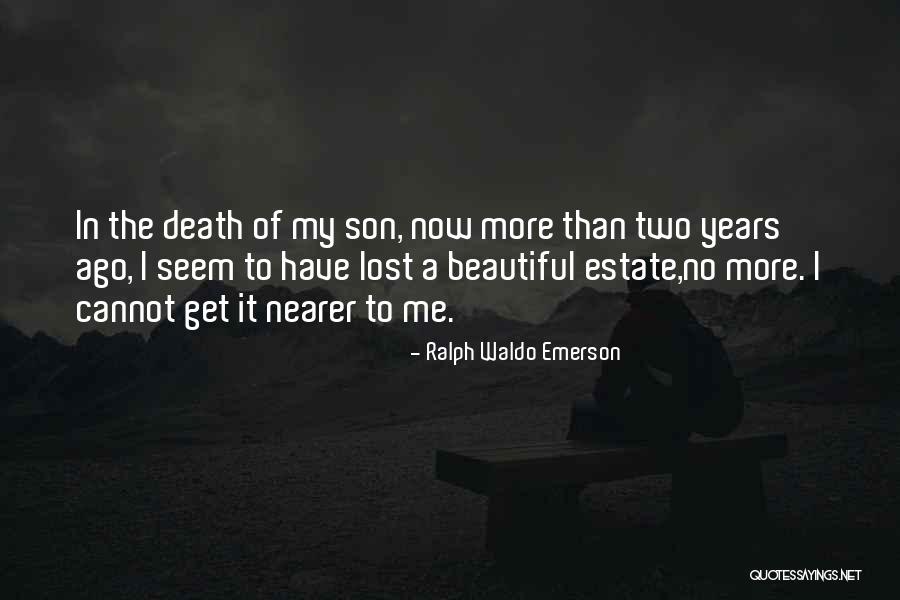 Death Ralph Waldo Emerson Quotes By Ralph Waldo Emerson Death Ralph Waldo Emerson Quotes By Ralph Waldo Emerson