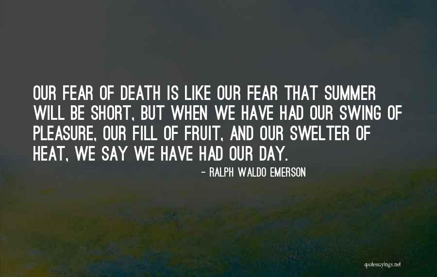 Death Ralph Waldo Emerson Quotes By Ralph Waldo Emerson Death Ralph Waldo Emerson Quotes By Ralph Waldo Emerson