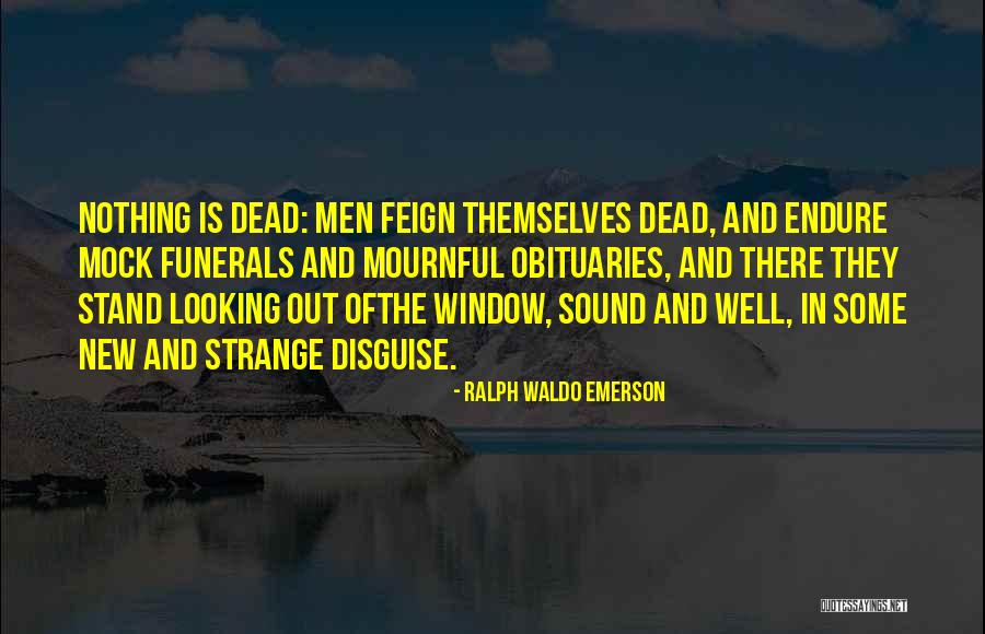 Death Ralph Waldo Emerson Quotes By Ralph Waldo Emerson Death Ralph Waldo Emerson Quotes By Ralph Waldo Emerson