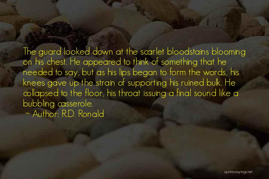 Death Rattle Quotes By R.D. Ronald