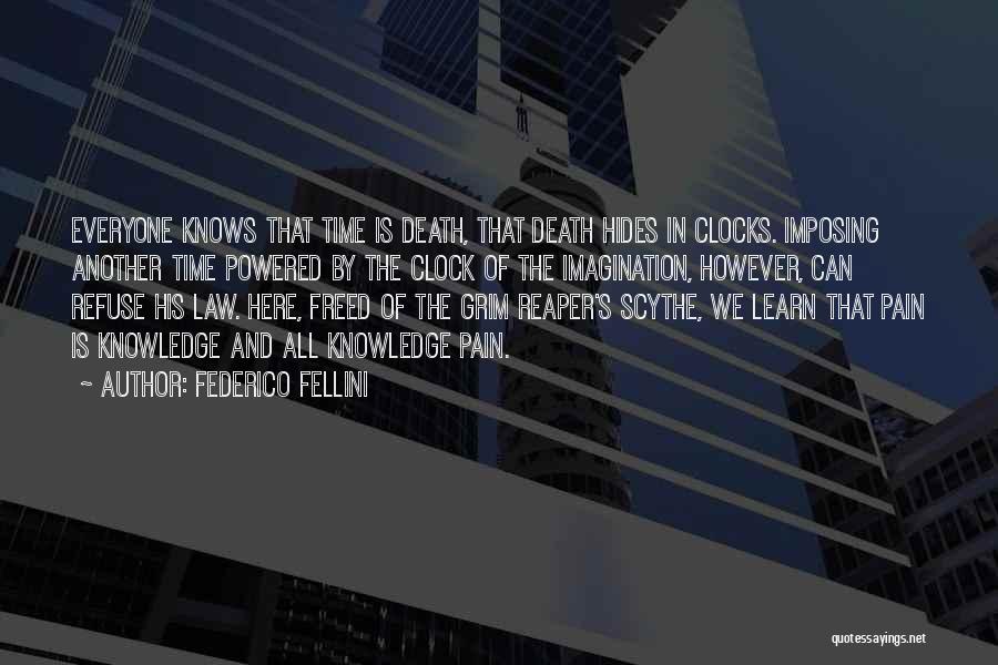 Death Reaper Quotes By Federico Fellini