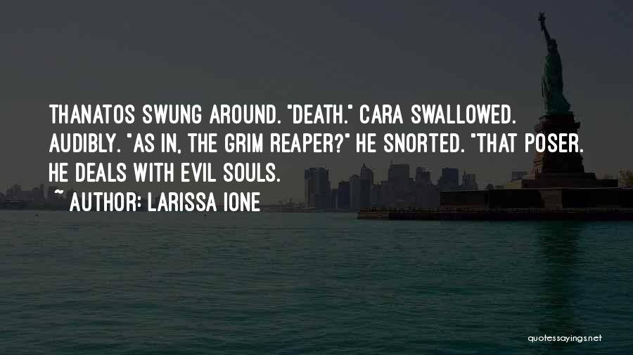 Death Reaper Quotes By Larissa Ione