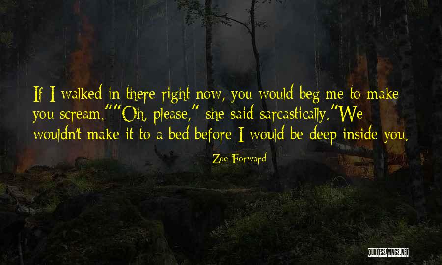 Death Reaper Quotes By Zoe Forward Death Reaper Quotes By Zoe Forward