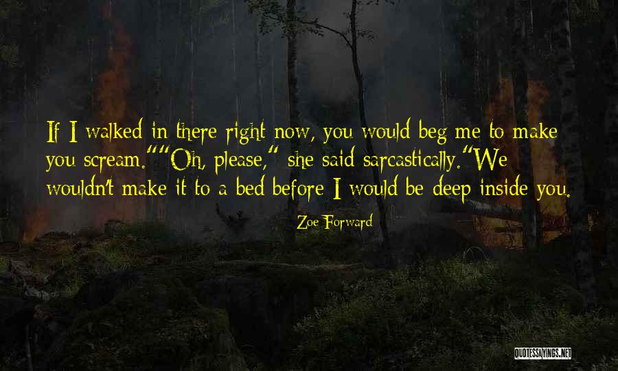 Death Reaper Quotes By Zoe Forward