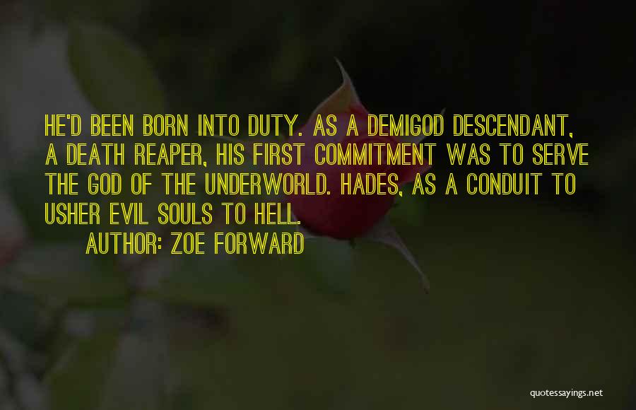 Death Reaper Quotes By Zoe Forward