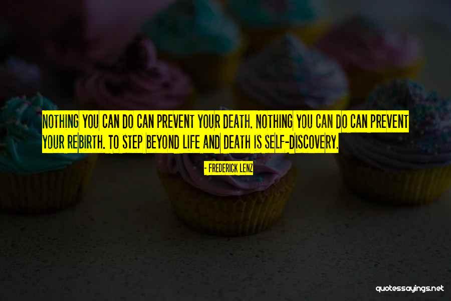 Death Rebirth Quotes By Frederick Lenz Death Rebirth Quotes By Frederick Lenz