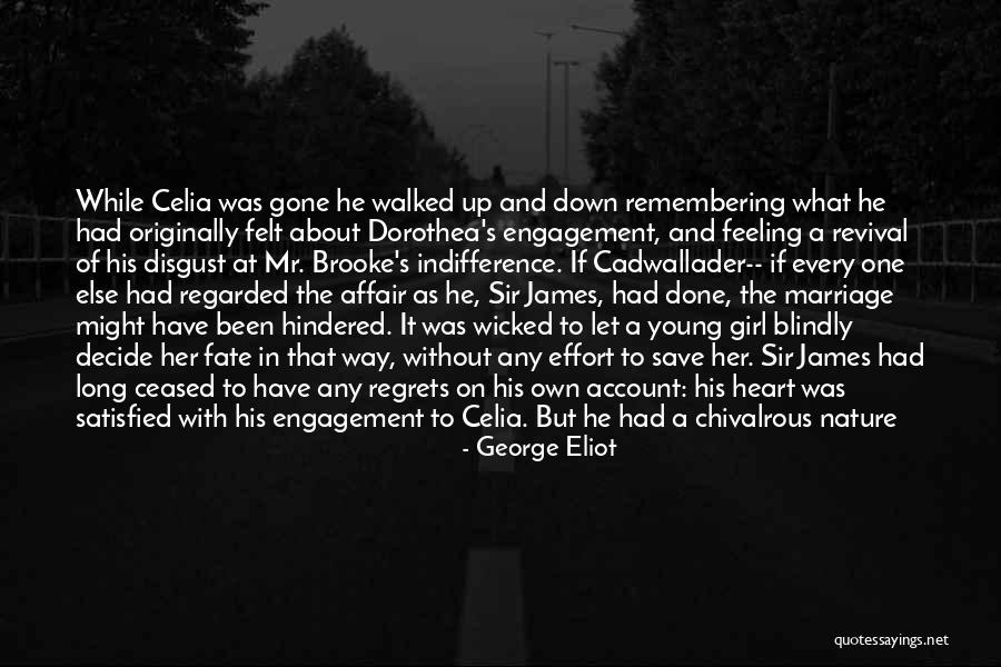 Death Regrets Quotes By George Eliot Death Regrets Quotes By George Eliot