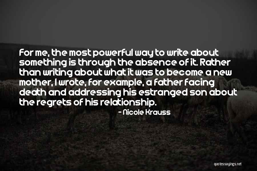 Death Regrets Quotes By Nicole Krauss Death Regrets Quotes By Nicole Krauss