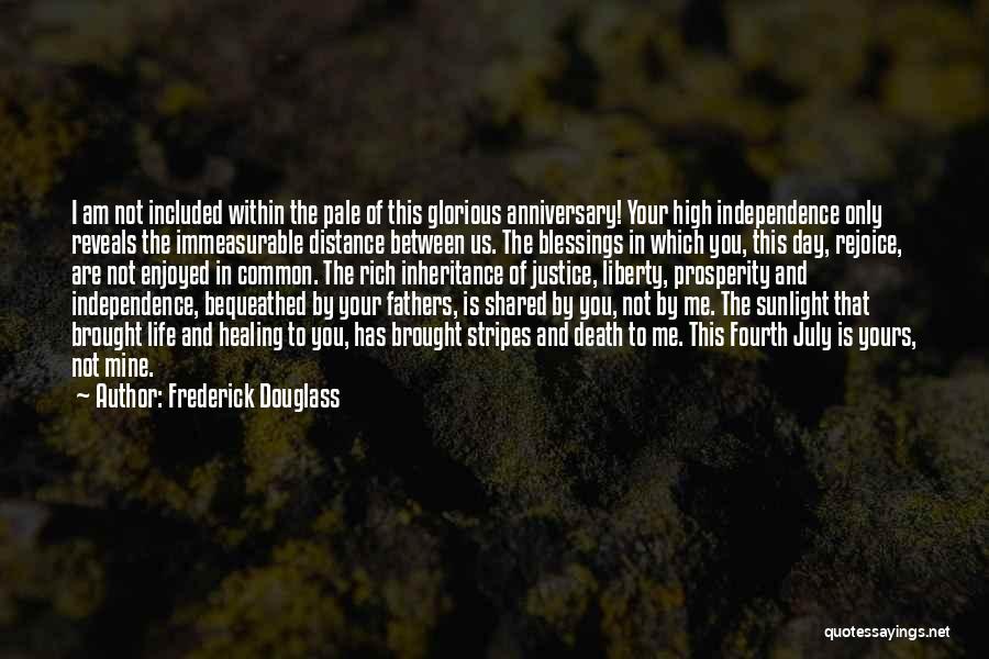 Death Rejoice Quotes By Frederick Douglass