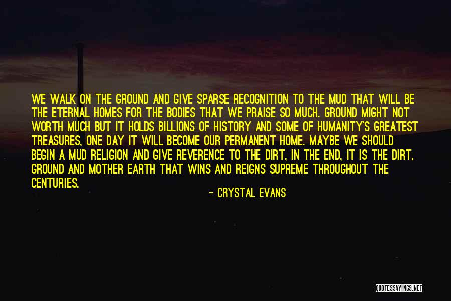 Death Religion Quotes By Crystal Evans