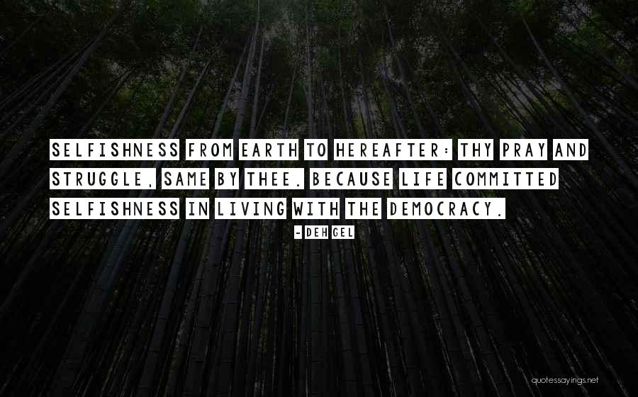 Death Religion Quotes By Deh Gel Death Religion Quotes By Deh Gel