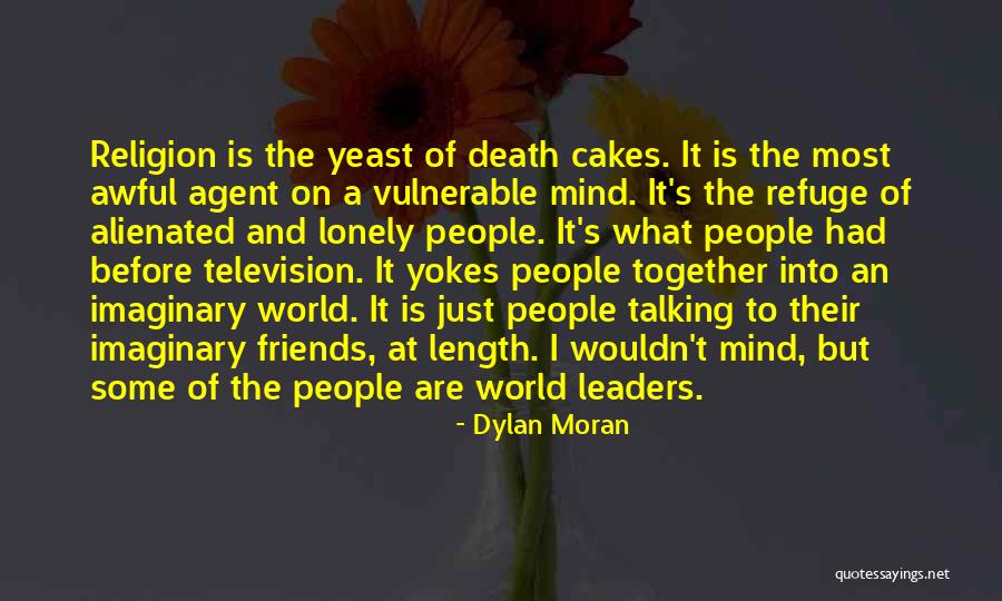 Death Religion Quotes By Dylan Moran