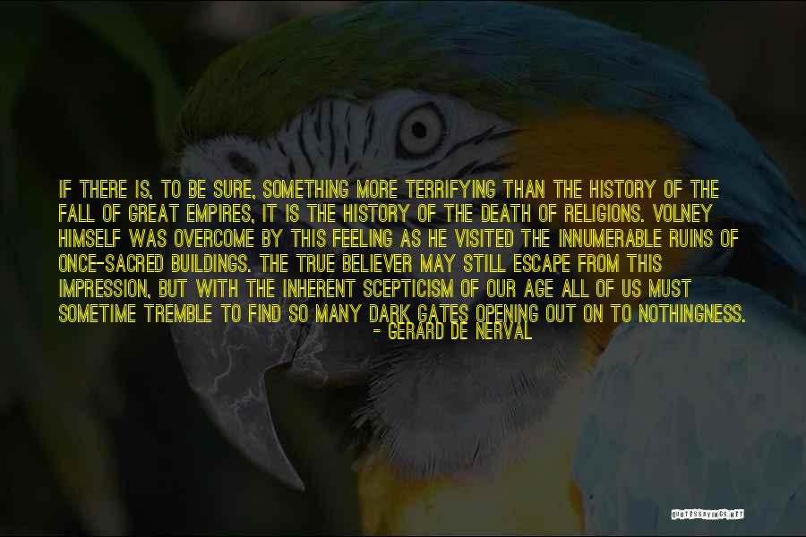 Death Religion Quotes By Gerard De Nerval Death Religion Quotes By Gerard De Nerval